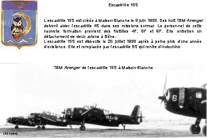 Escadrille 15 S L’escadrille 15 S est créée à Maison-Blanche le 6 juin 1955.