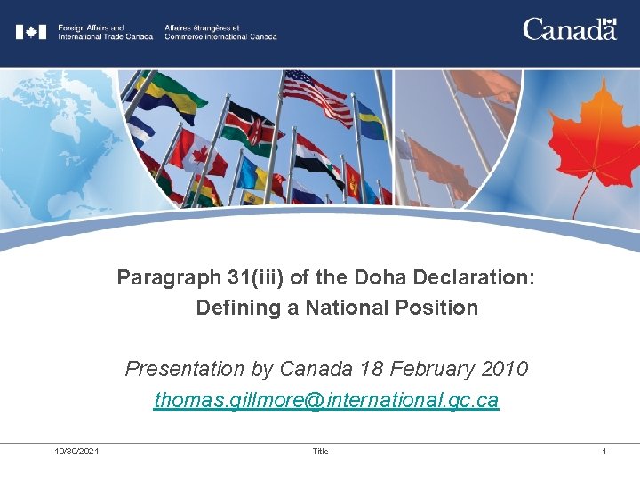 Paragraph 31(iii) of the Doha Declaration: Defining National Position Title a. Goes Here Presentation