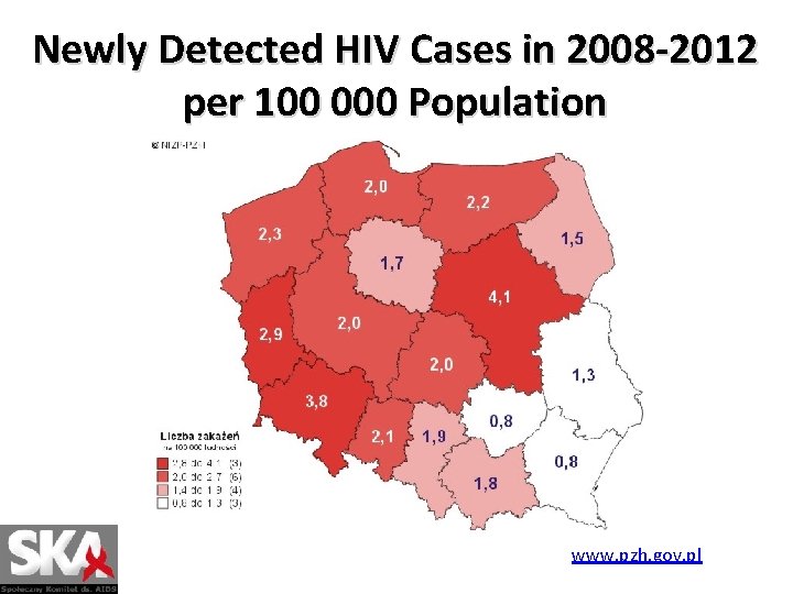 Newly Detected HIV Cases in 2008 -2012 per 100 000 Population www. pzh. gov.