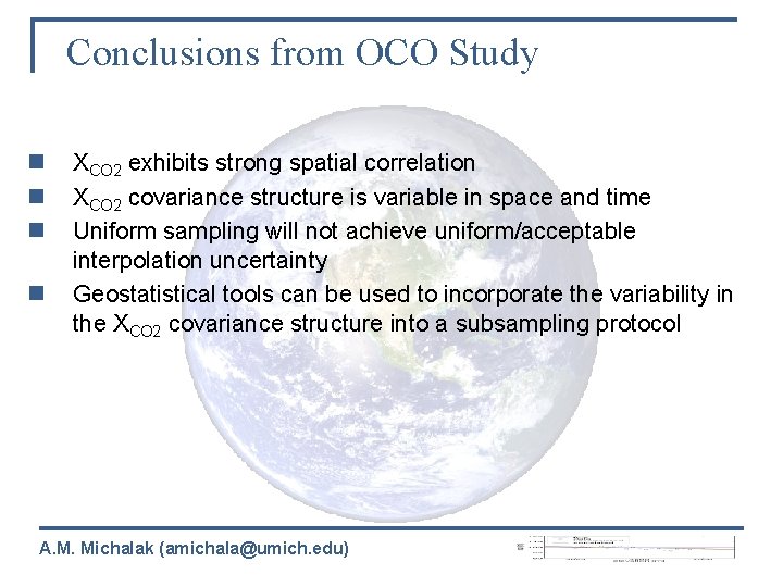 Conclusions from OCO Study n n XCO 2 exhibits strong spatial correlation XCO 2