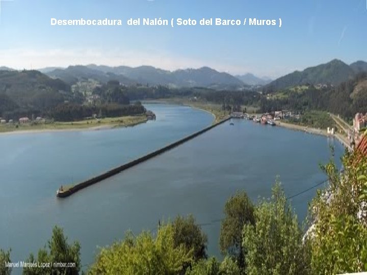 Desembocadura del Nalón ( Soto del Barco / Muros ) 