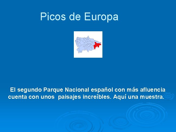 Picos de Europa El segundo Parque Nacional español con más afluencia cuenta con unos