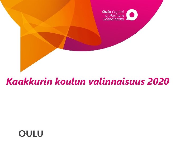 Kaakkurin koulun valinnaisuus 2020 