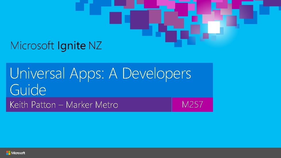 Universal Apps: A Developers Guide Keith Patton – Marker Metro M 257 