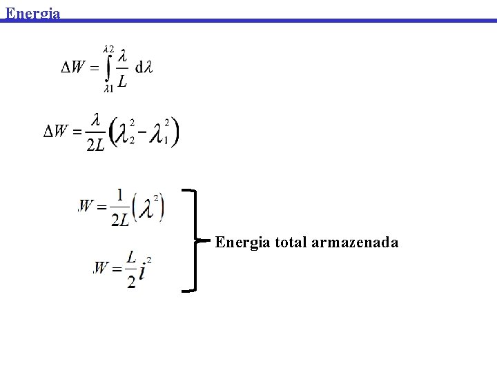 Energia total armazenada 