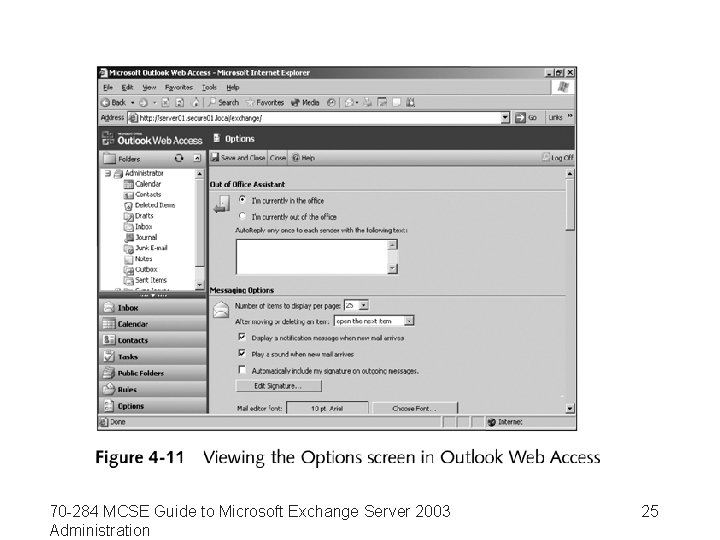 70 -284 MCSE Guide to Microsoft Exchange Server 2003 Administration 25 