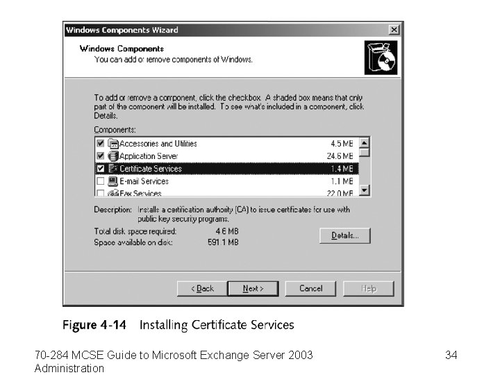 70 -284 MCSE Guide to Microsoft Exchange Server 2003 Administration 34 