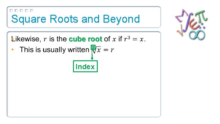 Square Roots and Beyond • Index 