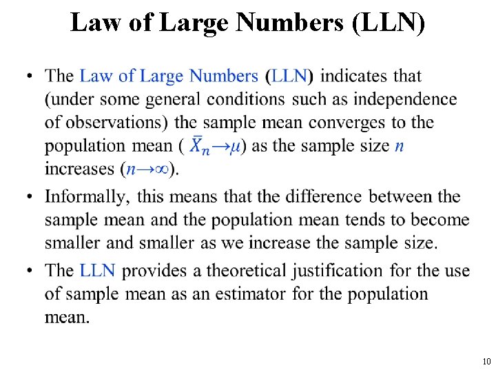 Law of Large Numbers (LLN) • 10 