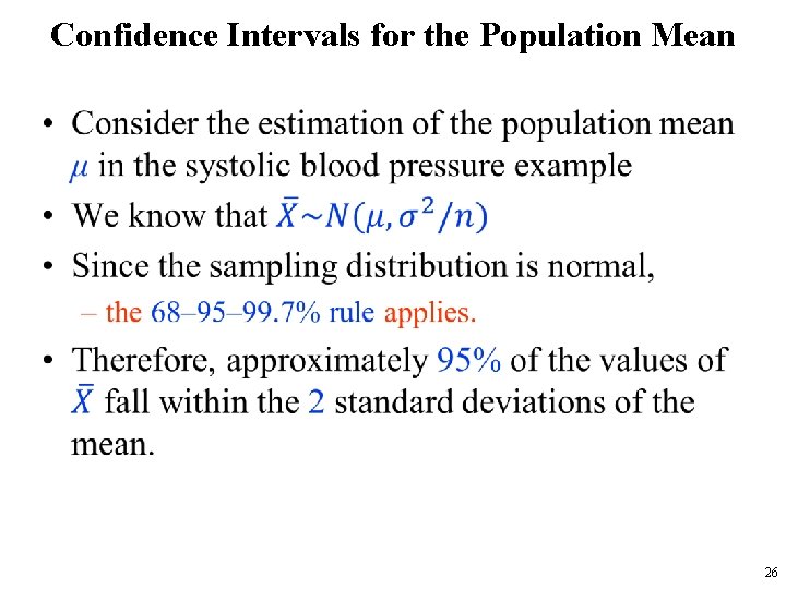 Confidence Intervals for the Population Mean • 26 