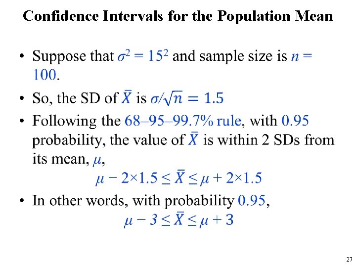 Confidence Intervals for the Population Mean • 27 