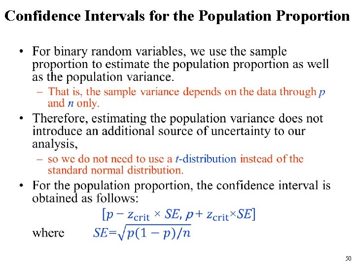 Confidence Intervals for the Population Proportion • 50 