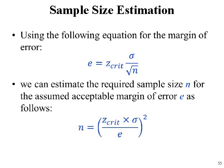 Sample Size Estimation • 55 