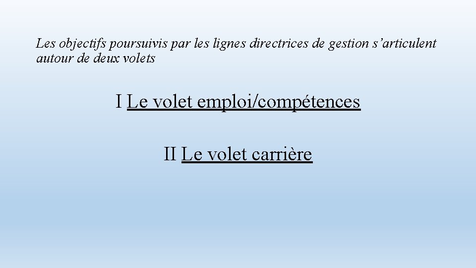 Les Lignes Directrices de Gestion LDG Fondements rglementaires