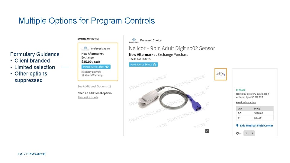 Multiple Options for Program Controls Formulary Guidance • Client branded • Limited selection •