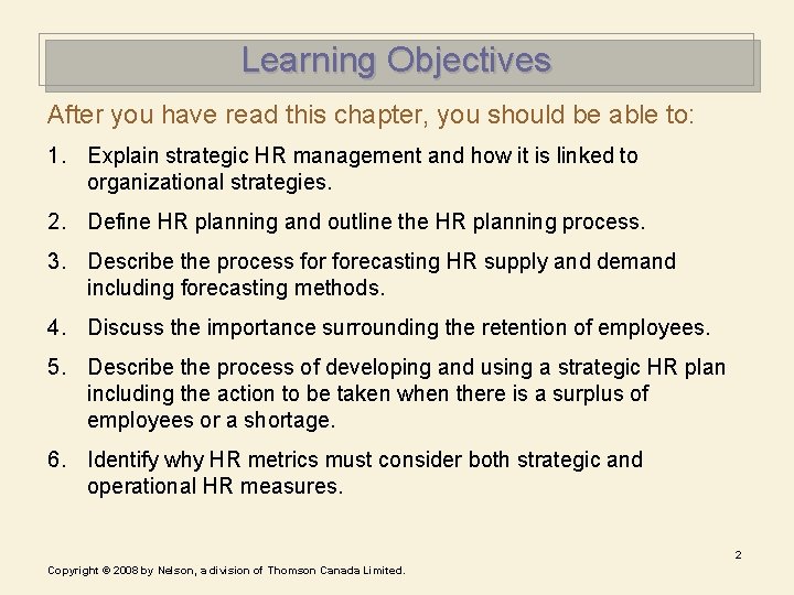 Learning Objectives After you have read this chapter, you should be able to: 1. Learning Objectives After you have read this chapter, you should be able to: 1.