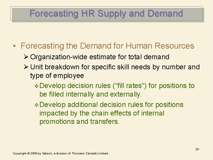 Forecasting HR Supply and Demand • Forecasting the Demand for Human Resources Ø Organization-wide Forecasting HR Supply and Demand • Forecasting the Demand for Human Resources Ø Organization-wide