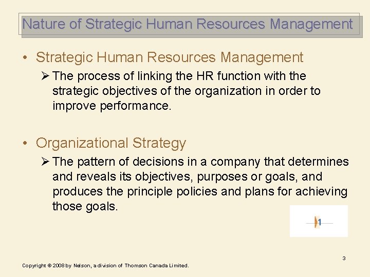 Nature of Strategic Human Resources Management • Strategic Human Resources Management Ø The process Nature of Strategic Human Resources Management • Strategic Human Resources Management Ø The process