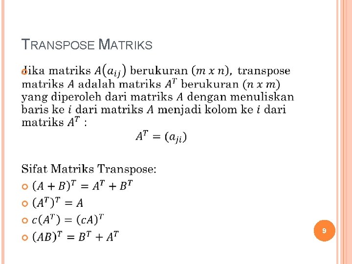 TRANSPOSE MATRIKS 9 