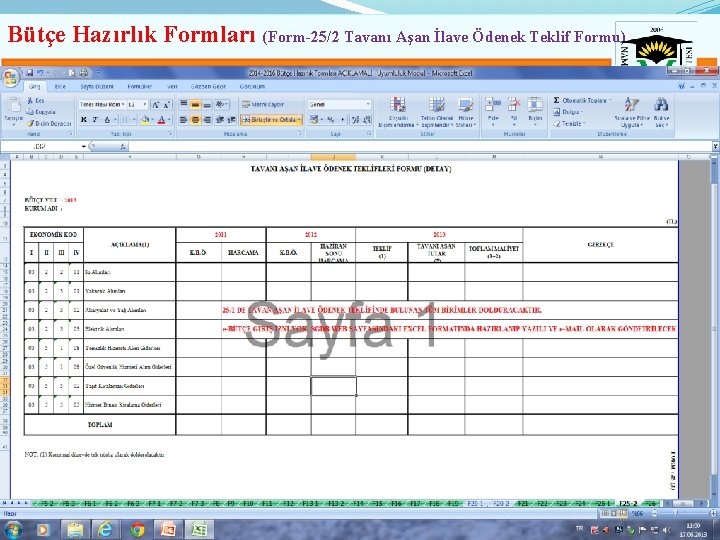 Bütçe Hazırlık Formları (Form-25/2 Tavanı Aşan İlave Ödenek Teklif Formu) 