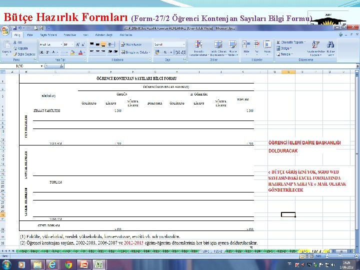 Bütçe Hazırlık Formları (Form-27/2 Öğrenci Kontenjan Sayıları Bilgi Formu) 