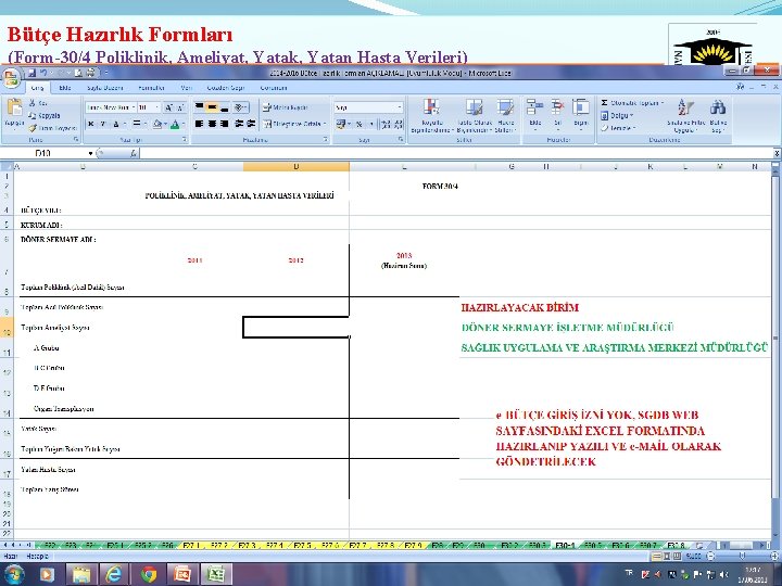 Bütçe Hazırlık Formları (Form-30/4 Poliklinik, Ameliyat, Yatak, Yatan Hasta Verileri) 