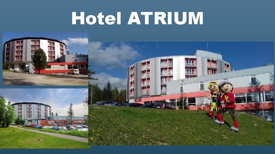 Hotel ATRIUM 