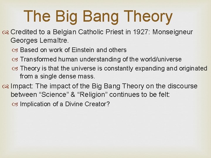 The Big Bang Theory Credited to a Belgian Catholic Priest in 1927: Monseigneur Georges