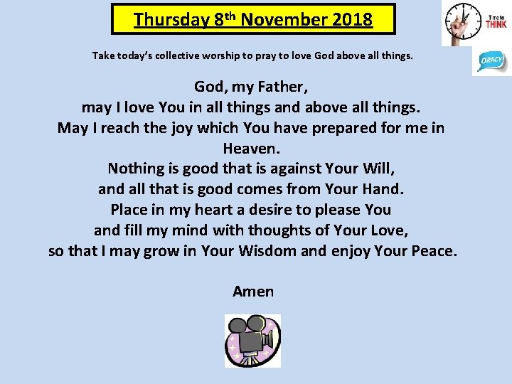 Thursday 8 th November 2018 Take today’s collective worship to pray to love God
