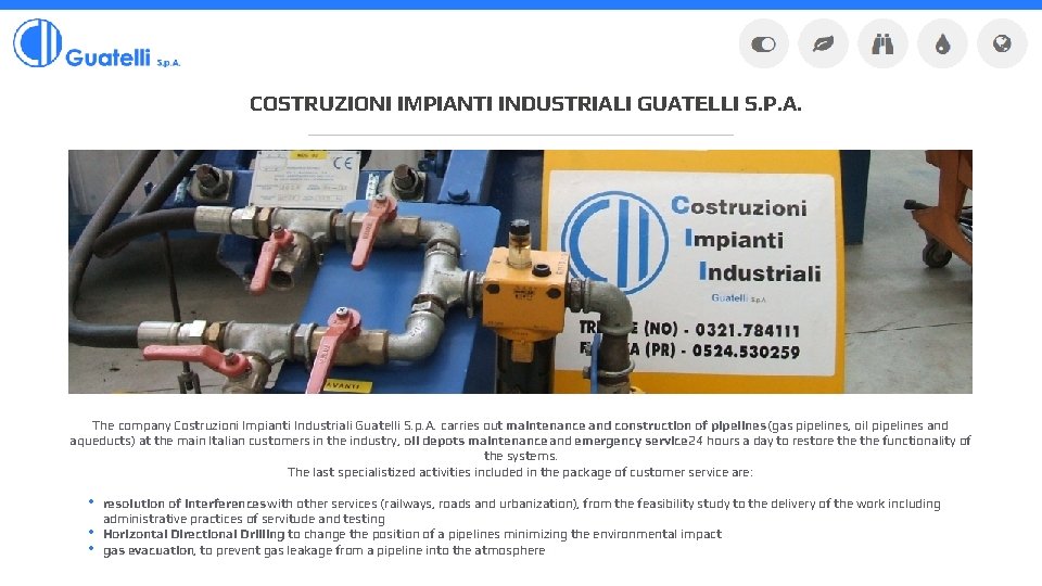 COSTRUZIONI IMPIANTI INDUSTRIALI GUATELLI S. P. A. The company Costruzioni Impianti Industriali Guatelli S.