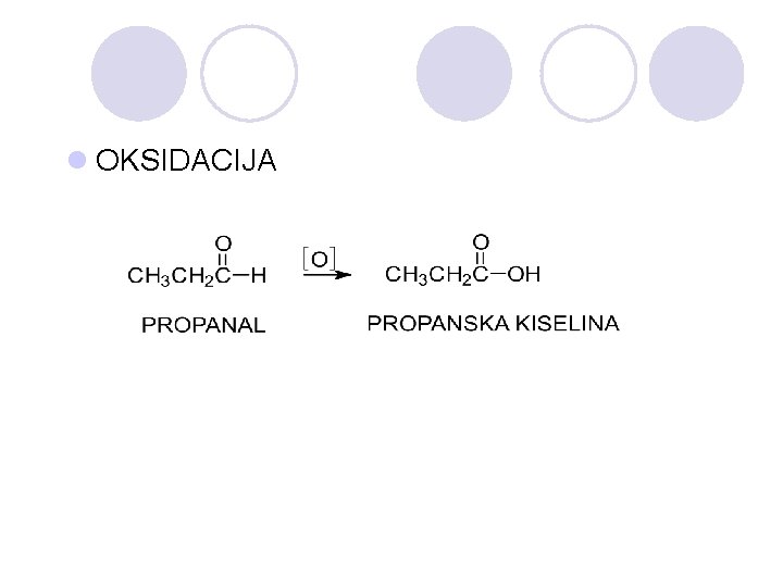 l OKSIDACIJA 