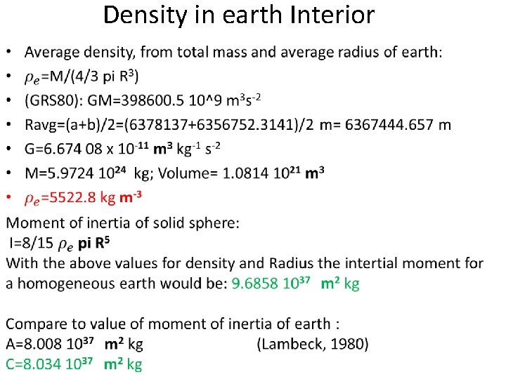 Density in earth Interior • 