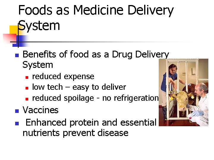 Foods as Medicine Delivery System n Benefits of food as a Drug Delivery System
