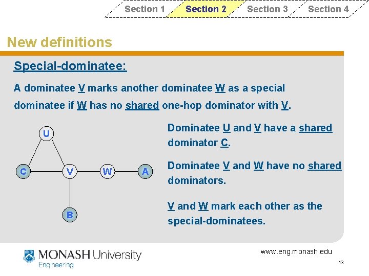 Section 1 Section 2 Section 3 Section 4 New definitions Special-dominatee: A dominatee V Section 1 Section 2 Section 3 Section 4 New definitions Special-dominatee: A dominatee V