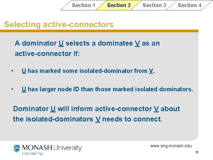 Section 1 Section 2 Section 3 Section 4 Selecting active-connectors A dominator U selects Section 1 Section 2 Section 3 Section 4 Selecting active-connectors A dominator U selects