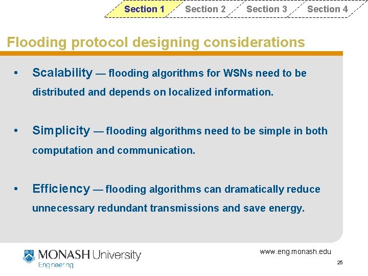 Section 1 Section 2 Section 3 Section 4 Flooding protocol designing considerations • Scalability Section 1 Section 2 Section 3 Section 4 Flooding protocol designing considerations • Scalability