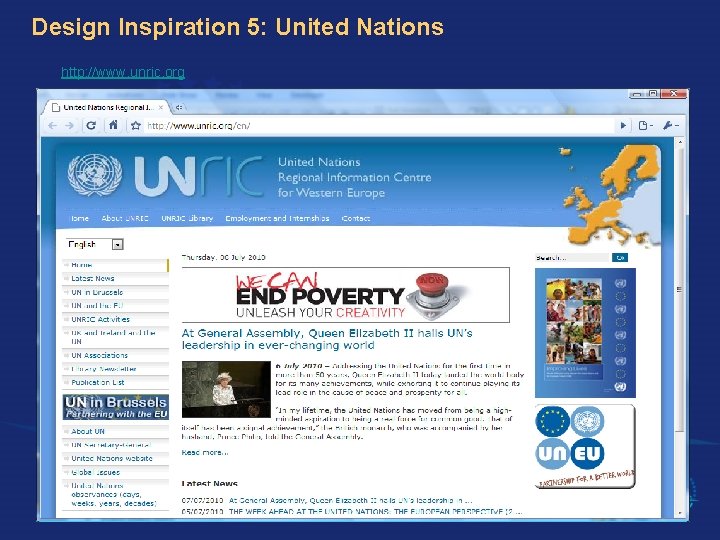 Design Inspiration 5: United Nations http: //www. unric. org 