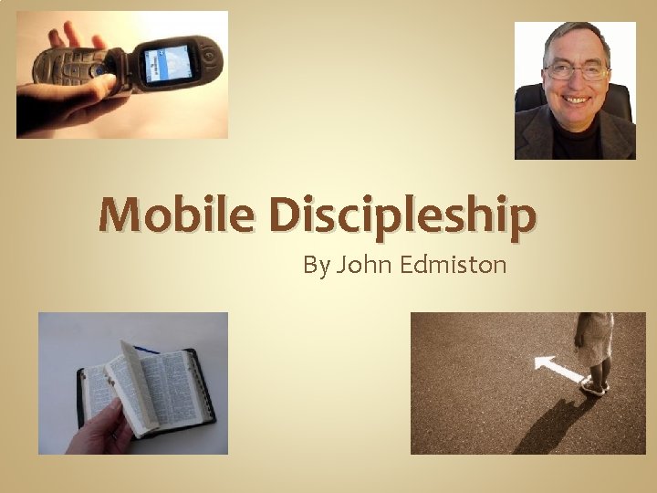 Mobile Discipleship By John Edmiston 