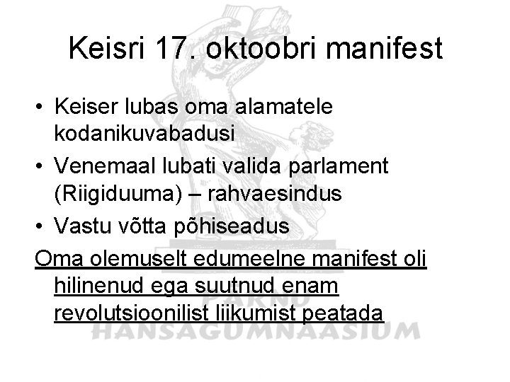 Keisri 17. oktoobri manifest • Keiser lubas oma alamatele kodanikuvabadusi • Venemaal lubati valida