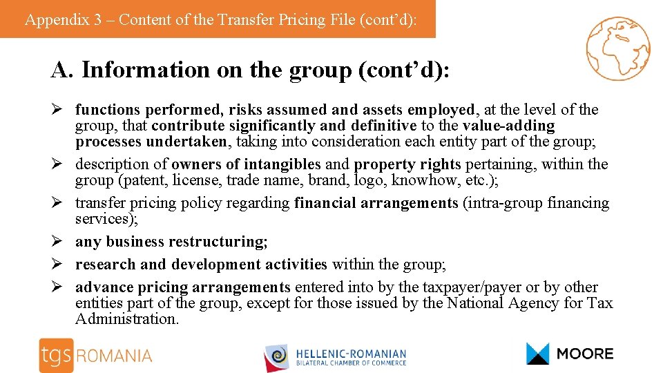Appendix 3 – Content of the Transfer Pricing File (cont’d): A. Information on the