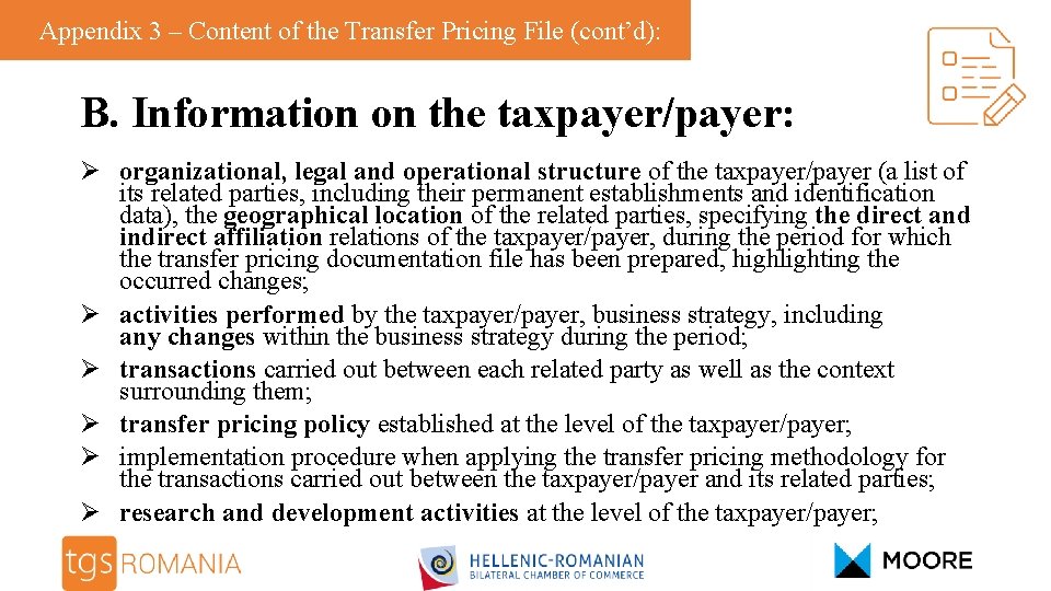 Appendix 3 – Content of the Transfer Pricing File (cont’d): B. Information on the