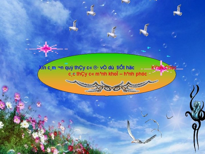 Xin c¸m ¬n quý thÇy c « ®· vÒ dù tiÕt häc kÝnh Chóc