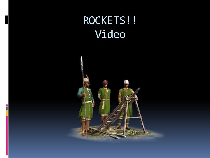 ROCKETS!! Video 
