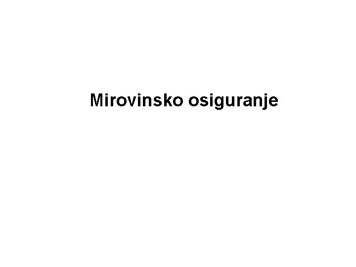 Mirovinsko osiguranje 