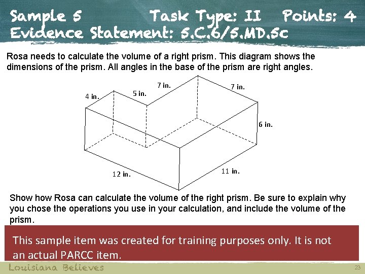 Sample 5 Task Type: II Points: 4 Evidence Statement: 5. C. 6/5. MD. 5