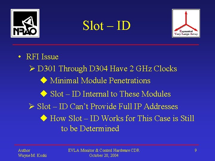 Slot – ID • RFI Issue D 301 Through D 304 Have 2 GHz