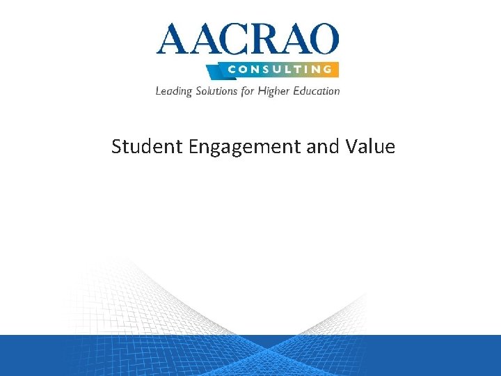 Student Engagement and Value 