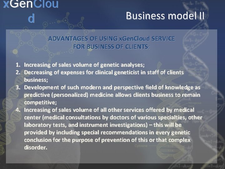 x. Gen. Clou d Business model II ADVANTAGES OF USING x. Gen. Cloud SERVICE
