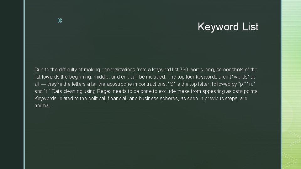 z Keyword List Due to the difficulty of making generalizations from a keyword list