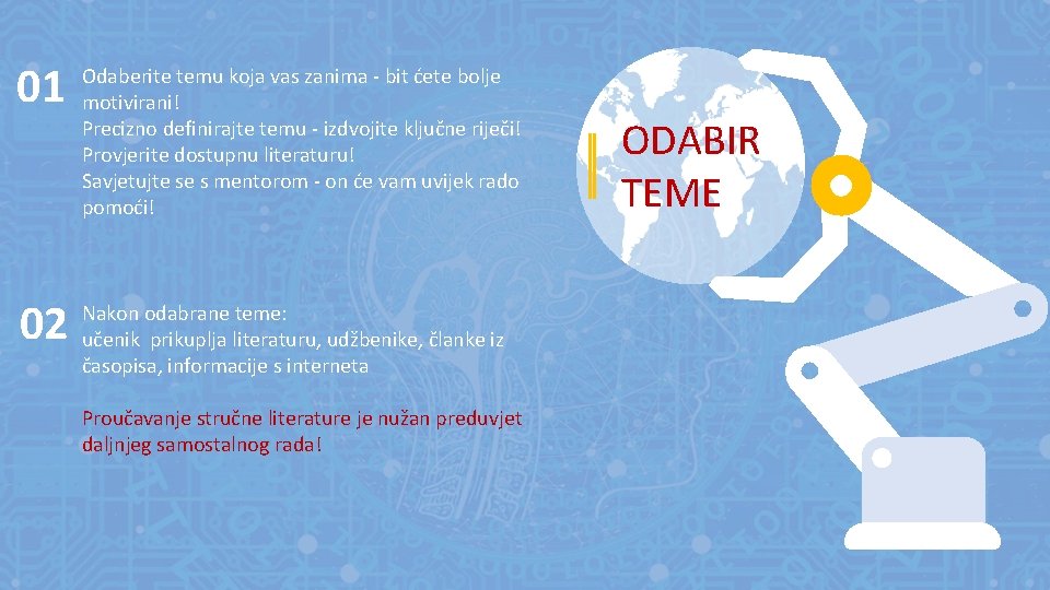 01 Odaberite temu koja vas zanima - bit ćete bolje motivirani! Precizno definirajte temu